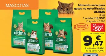 Carrefour Alimento seco para gatos no esterilizados ULTIMA oferta