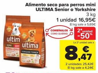 Carrefour Alimento seco para perros mini ULTIMA Senior o Yorkshire oferta