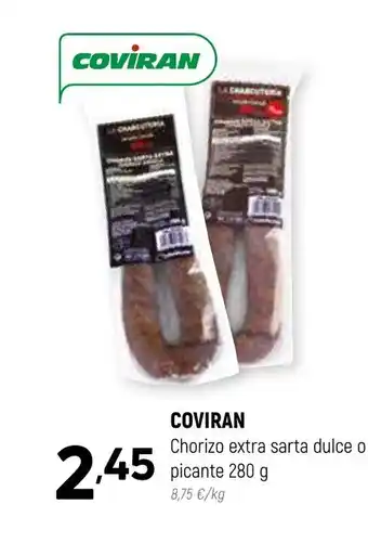 Coviran COVIRAN Chorizo extra sarta dulce o picante 280 g 8,75 €/kg oferta