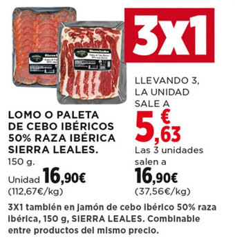 Hipercor LOMO O PALETA DE CEBO IBÉRICOS 50% RAZA IBÉRICA SIERRA LEALES. oferta