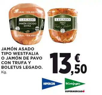 Hipercor JAMÓN ASADO TIPO WESTFALIA O JAMÓN DE PAVO CON TRUFA Y BOLETUS LEGADO. Kg. oferta