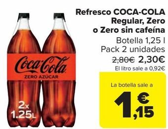 Carrefour Refresco coca-cola regular, zero o zero sin cafeína oferta