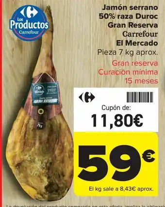 Carrefour Market Jamón serrano 50% raza duroc gran reserva carrefour oferta