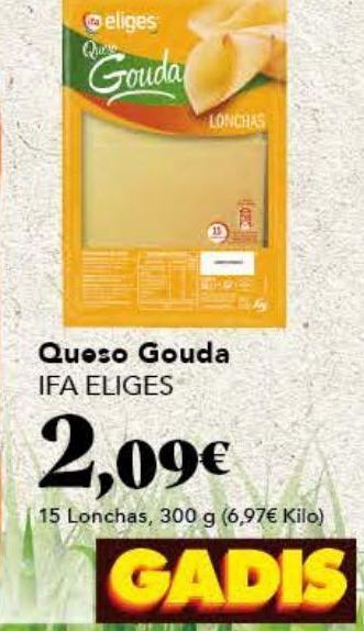 Gadis Queso gouda ifa eliges oferta