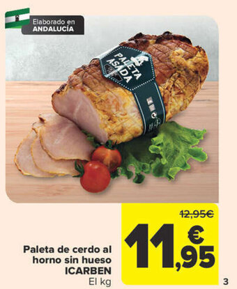 Carrefour Paleta de cerdo al horno sin hueso ICARBEN El kg oferta