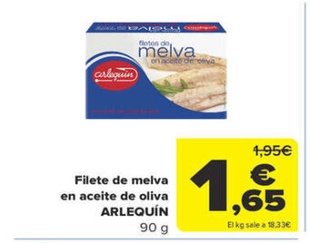 Carrefour Filete de melva en aceite de oliva en aceite de oliva ARLEQUÍN oferta