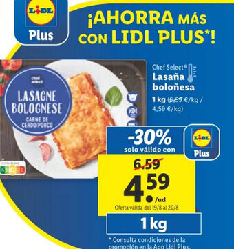 Lidl Chef Select Lasaña boloñesa 1 kg (6,59 €/kg/ 4,59 €/kg) oferta