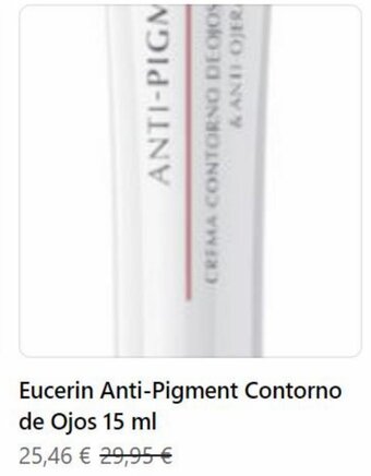 MiFarma Eucerin Anti-Pigment Contorno de Ojos 15 ml oferta
