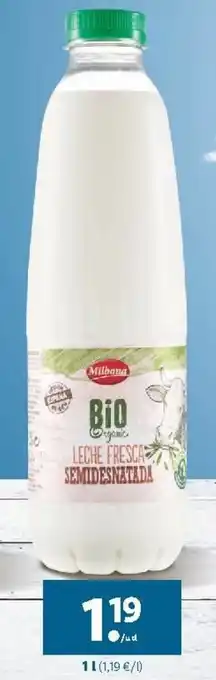 Lidl Bio Leche Fresca Semidesnatada esnatada oferta