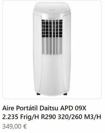 La Oportunidad Aire portátil daitsu apd 09x 2.235 frig/h r290 320/260 m3/h  349,00 € oferta
