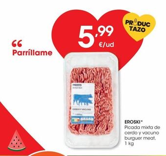Eroski Eroski picada mixta de cerdo y vacuno burguer meat 1 kg oferta