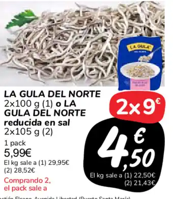 Carrefour Market La Gula Del Norte o La Gula Del Norte reducida en sal 2 x 105g oferta