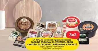 Carrefour Market Todas las cuinas y piezas de queso Flor De Esgueva, El Ventero Gran Capitan El Cigarral oferta
