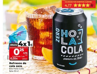 Dia Refresco de cola zero Dia Hola Cola lata 33 cl oferta