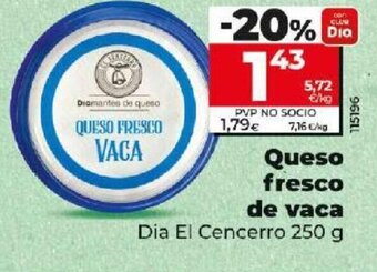 Dia Queso fresco de vaca oferta