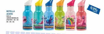 Juguettos Botella acero  500 ml  varios modelos z1267001-02-03 04-05-06  lan naland  adriaonsteru elan nolan adventure fromental lioven oferta