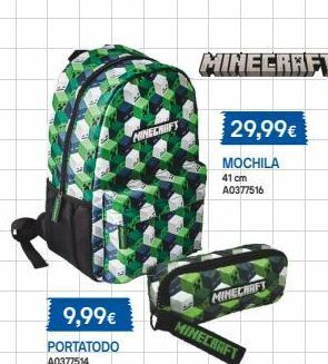 Juguettos 9,99€ portatodo a0377514 monelcarp minecraft 29,99€ mochila 41 cm a0377516 whecarft minecraft oferta