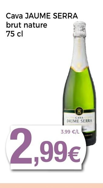 Keisy Cava JAUME SERRA brut nature oferta