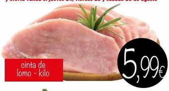 Supermercados Piedra Cinta de lomo oferta