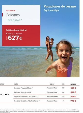 Estancia baleares iberostar* hotels & resorts salidas desde madrid 8 dias | 7 noches 627 € hotel iberostar playa de m