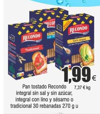 FROIZ Pan tostado Recondo integral sin sal y sin azúcar, integral con lino y sésamo o tradicional 30 rebanadas 270 g u oferta