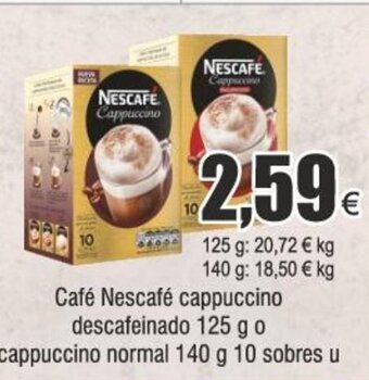 FROIZ Café Nescafé cappuccino descafeinado 125 g o cappuccino normal 140 g 10 sobres u oferta