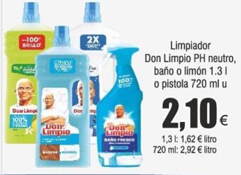 FROIZ Limpiador Don Limpio PH neutro, baño o limón 1.3 l o pistola 720 ml u oferta