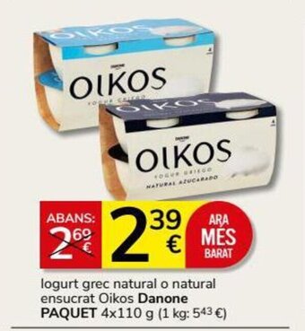 Supermercados Charter logurt grec natural o natural ensucrat Oikos Danone PAQUET 4x110 g oferta