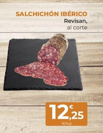 SPAR SALCHICHÓN IBÉRICO Revisan, al corte oferta