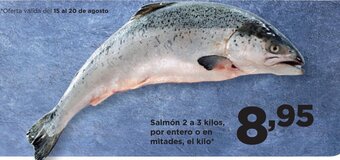 Alimerka Salmón 2 a 3 kilos, por entero o en mitades, el kilo* oferta