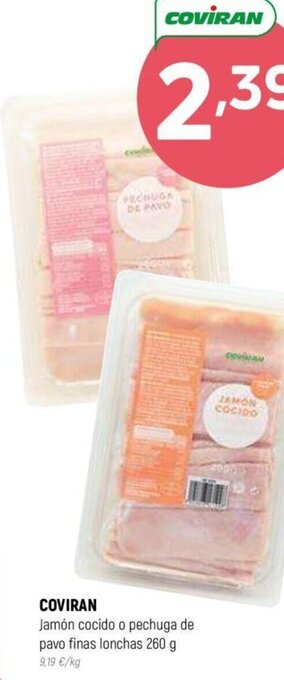 Coviran COVIRAN Jamón cocido o pechuga de pavo finas lonchas 260 g oferta