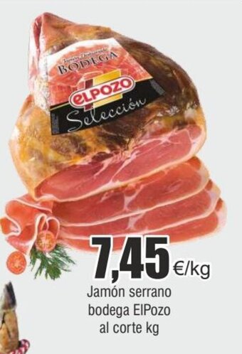 FROIZ Jamón serrano bodega ElPozo al corte kg oferta