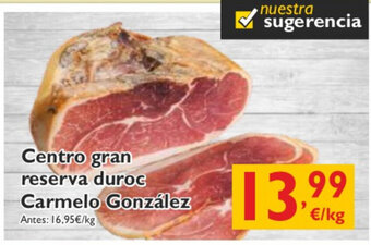 Cash Ecofamilia Centro gran reserva duroc Carmelo González oferta
