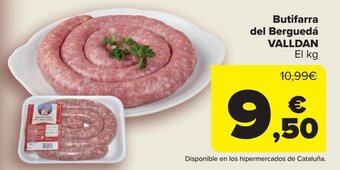 Carrefour Butifarra del Berguedá VALLDAN oferta