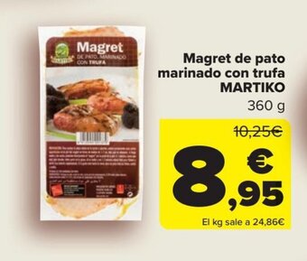 Carrefour Magret de pato marinado con trufa MARTIKO oferta