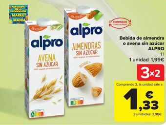 Carrefour Bebida de almendra o avena sin azúcar alpro oferta