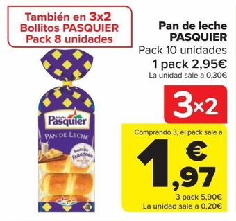 Carrefour Pan de leche pasquier oferta