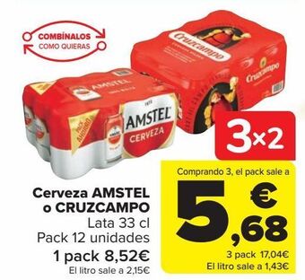 Carrefour En cerveza amstel o cruzcampo oferta