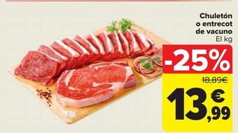 Carrefour Chuletón o entrecot de vacuno oferta