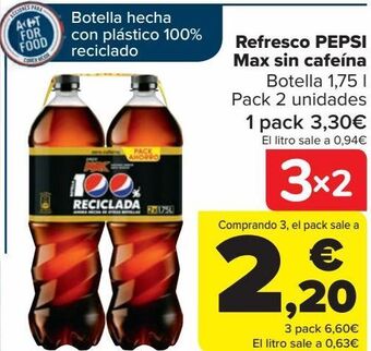 Carrefour Refresco pepsi max sin cafeína oferta