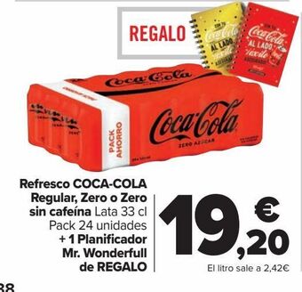 Carrefour Refrescos coca-cola regular, zero o zero sin cafeina + 1 planificador mr. wonderfull de regalo oferta