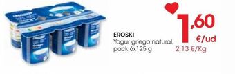 Eroski Eroski yogur griego natural pack 6x125 g oferta