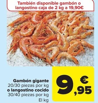Carrefour Market Gambón gigante 20/30 piezas por kg o langostino cocido 30/40 piezas por kg oferta