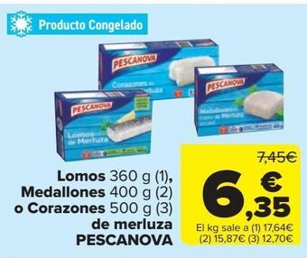 Carrefour Market Lomos 360 g (1), medallones 400 g (2) o corazones 500 g (3) de merluza pescanova oferta