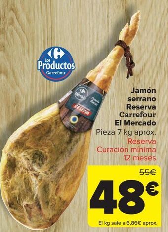 Carrefour Market Jamón serrano reserva carrefour el mercado oferta