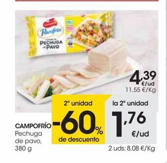 Eroski Campofrío pechuga de pavo 380 g oferta