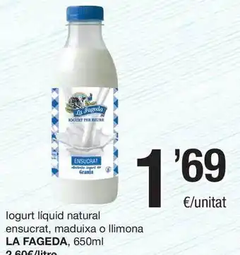 SPAR Fragadis La Fageda Iogurt líquid natural ensucrat, maduixa o llimona, 650ml oferta