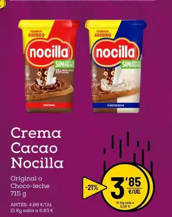 AhorraMas Nocilla Crema Cacao Original o Choco-leche 715g oferta