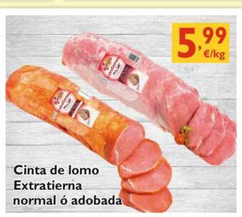 Supermercados La Despensa Cinta de lomo Extratierna normal ó adobada oferta