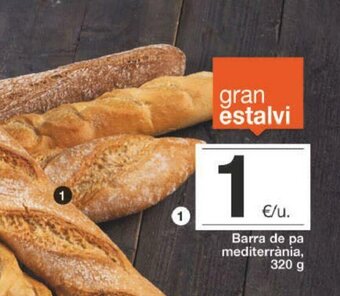 BonpreuEsclat Barra de pa mediterránia 320 g oferta